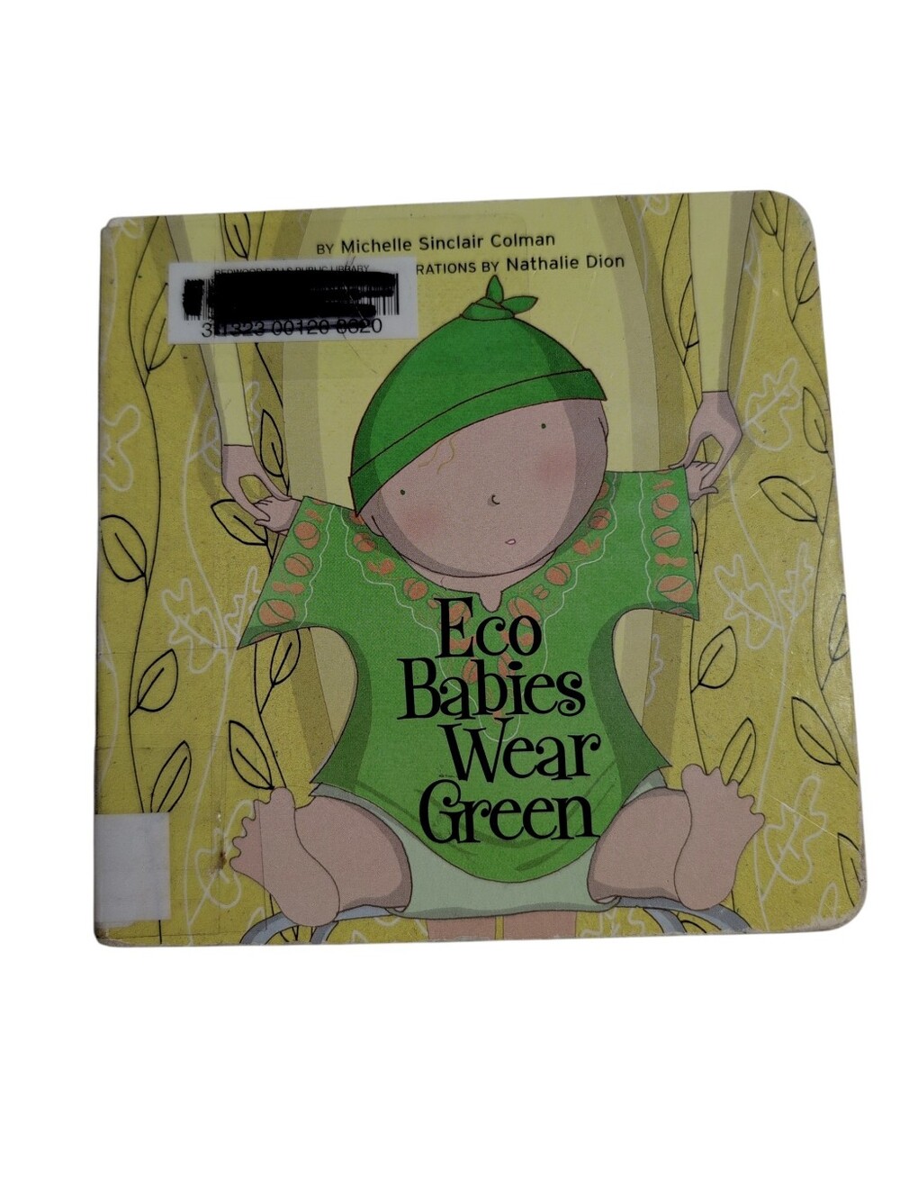 ❗FREE With Purchase❗Eco Babies Wear Green by Michelle Sinclair Colman Board Book